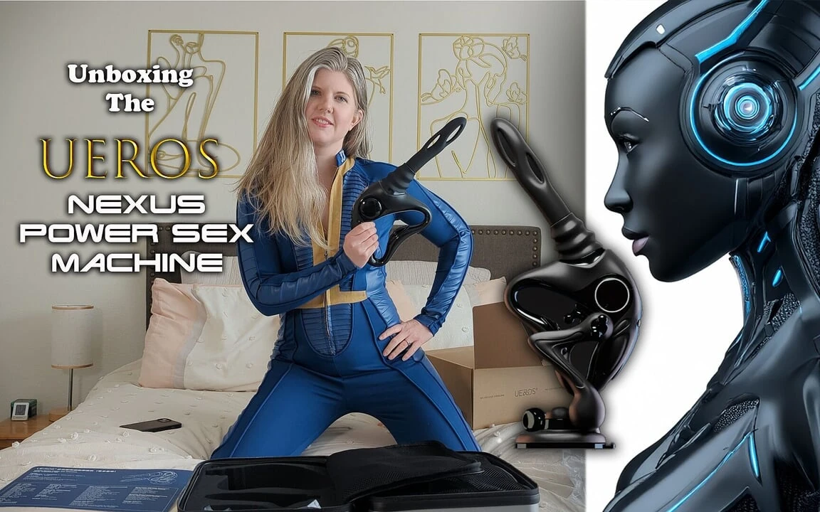 Unboxing the Ueros Nexus Sex Machine